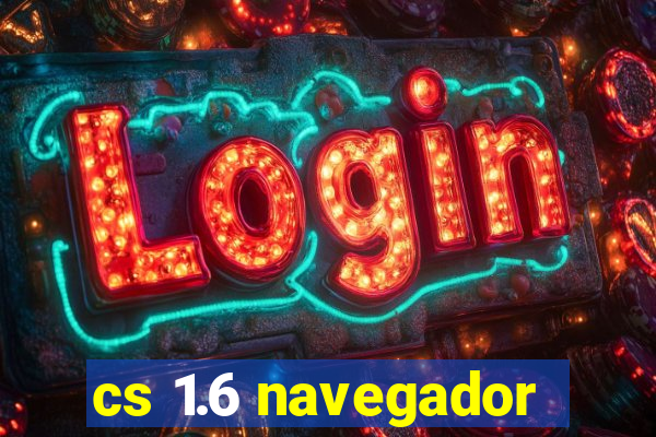 cs 1.6 navegador